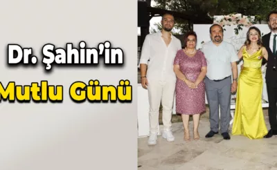 Dr. Şahin’in mutlu günü