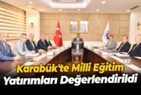 Karabük’te Milli Eğitim Yatırımları Değerlendirildi