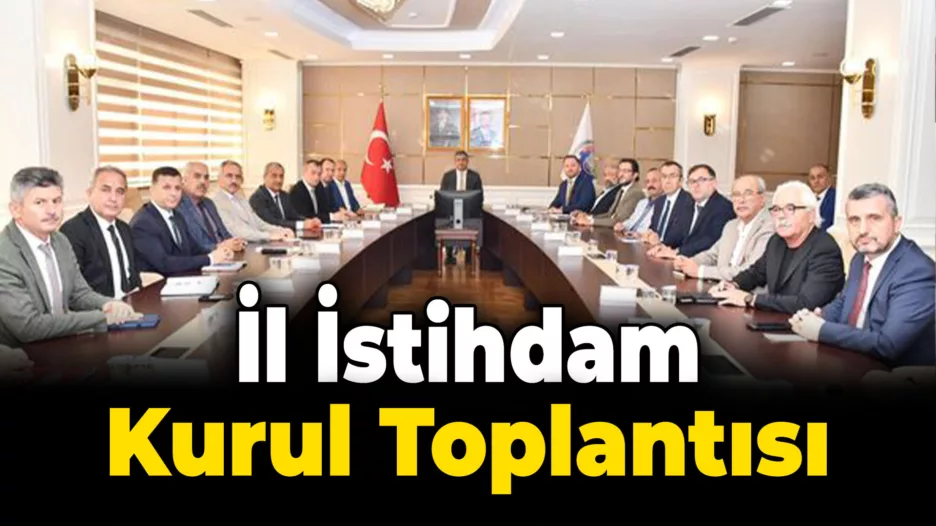 Karabük Valiliğinde İl İstihdam Kurulu Toplandı