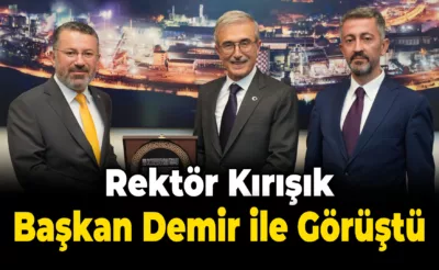 KBÜ Rektörü Prof. Dr. Fatih Kırışık Kardemir Yönetim Kurulu Başkanı Prof. Dr. İsmail Demir İle Görüştü