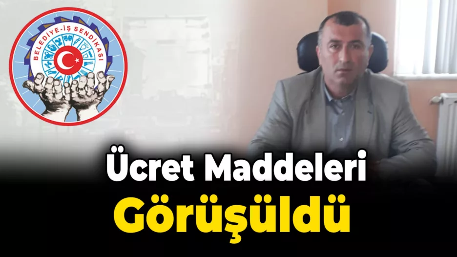 Üçüncü oturumda ücret maddeleri görüşüldü