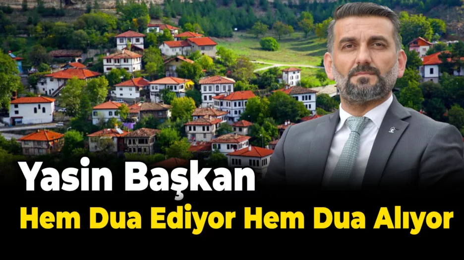 Yasin Başkan Hem Dua Ediyor Hem Dua Alıyor