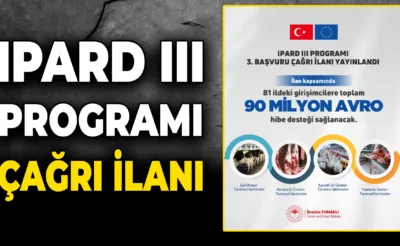 IPARD III Programı Üçüncü Çağrı İlanı Yayınlandı