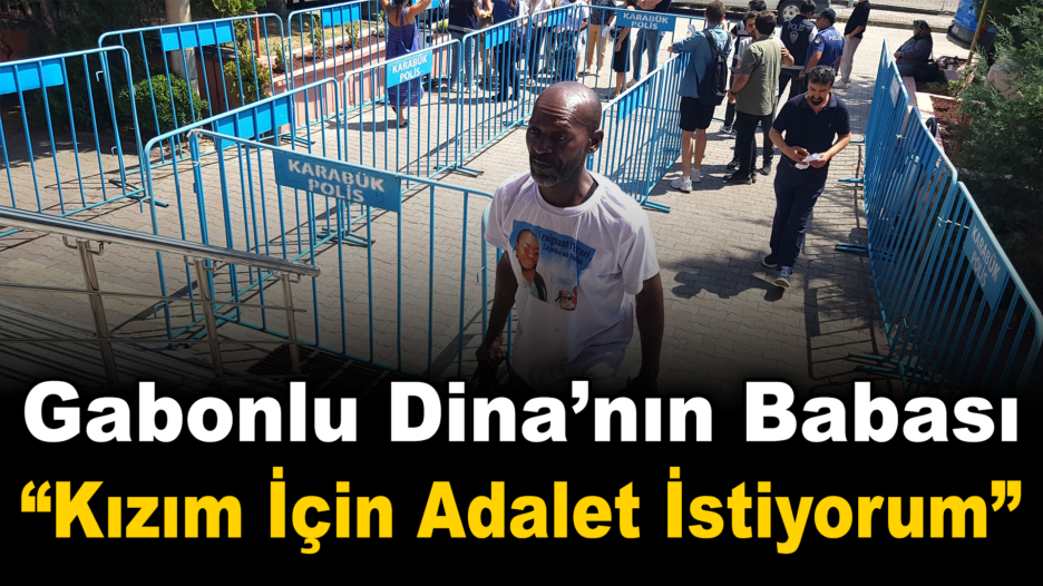 Dina’nın babası Ibouanga “Bodrum katında saç kalıntılarının olduğunu biliyoruz”