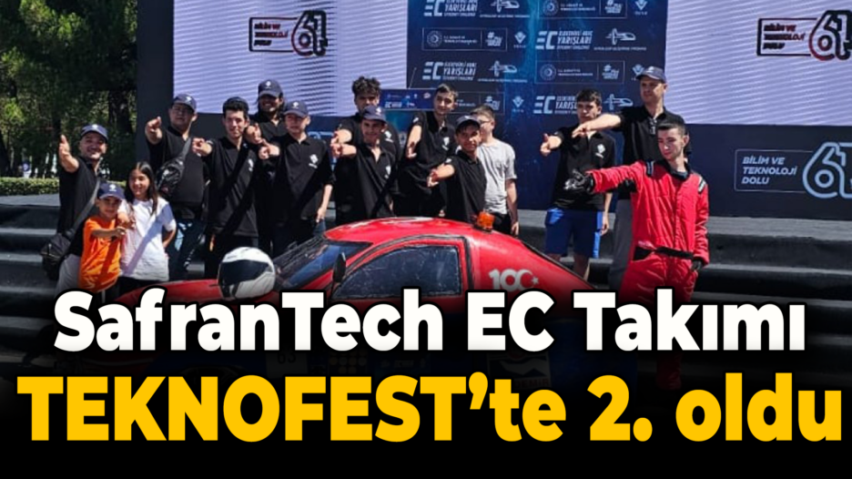 SafranTech EC Takımı TEKNOFEST’te 2. Oldu