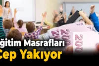 Eğitim Masrafları Uçtu..!