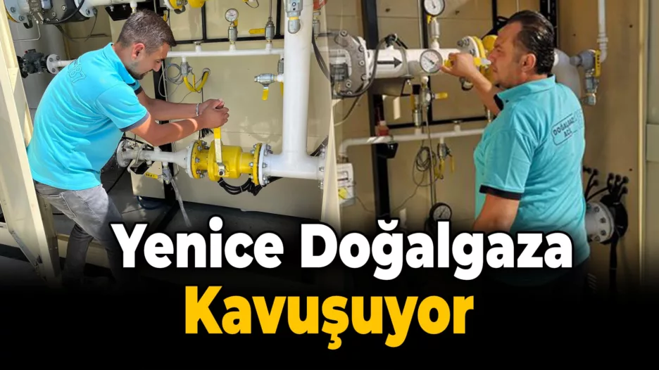 Yenice’de Doğalgaz Kullanımı Başladı