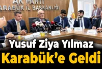 Yılmaz, Karabük’te Yerel Yönetimlerle Buluştu