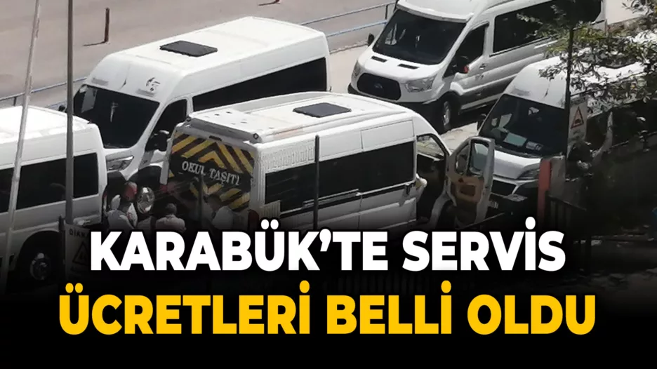 Karabük’te Okul Servis Ücretleri Belli Oldu