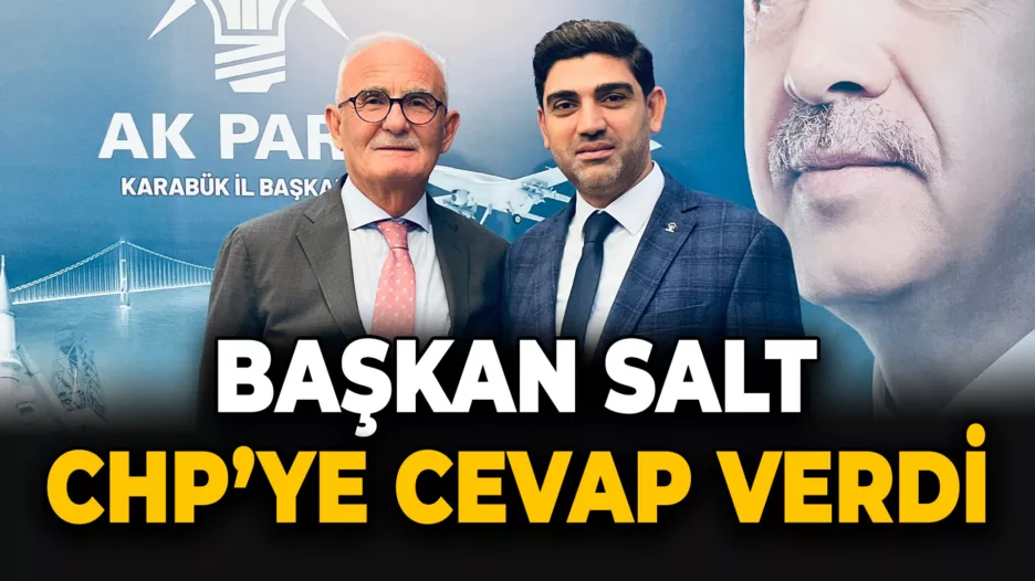 Salt: “CHP  Başarısızlığını Gizlemeye Çalışıyor”