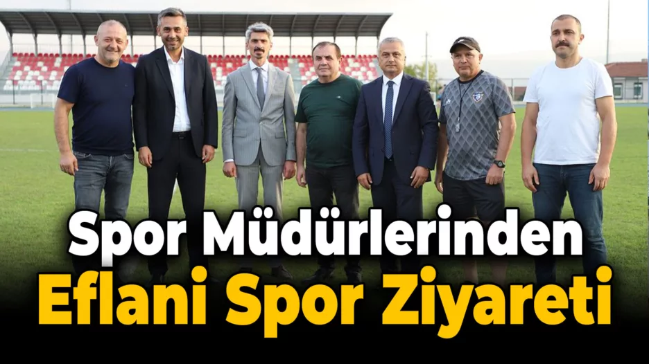 Müdür Coşkun Güven ASD Eflani Spor’u Ziyaret Etti