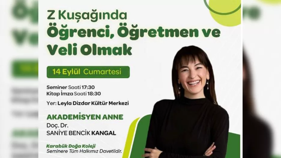 Karabük’te ‘Z Kuşağında Öğrenci, Öğretmen ve Veli Olmak’ Semineri Düzenlenecek