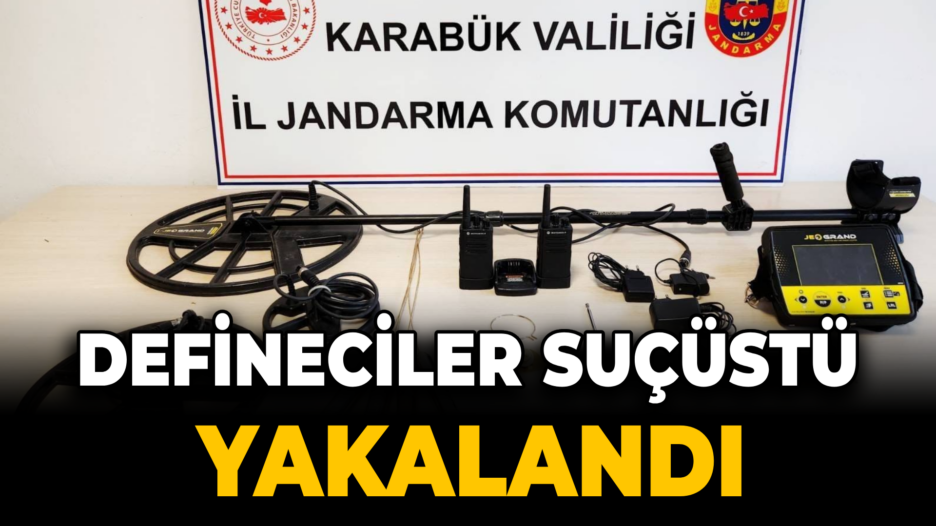 Safranbolu’da define arayan 5 kişi suçüstü yakalandı