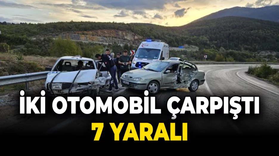 Karabük’te iki otomobil çarpıştı: 7 yaralı