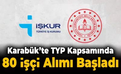 Karabük’te TYP Başvuruları Başladı: 80 İşçi Alınacak