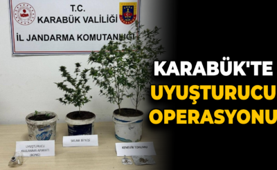 Karabük’te uyuşturucu operasyonu