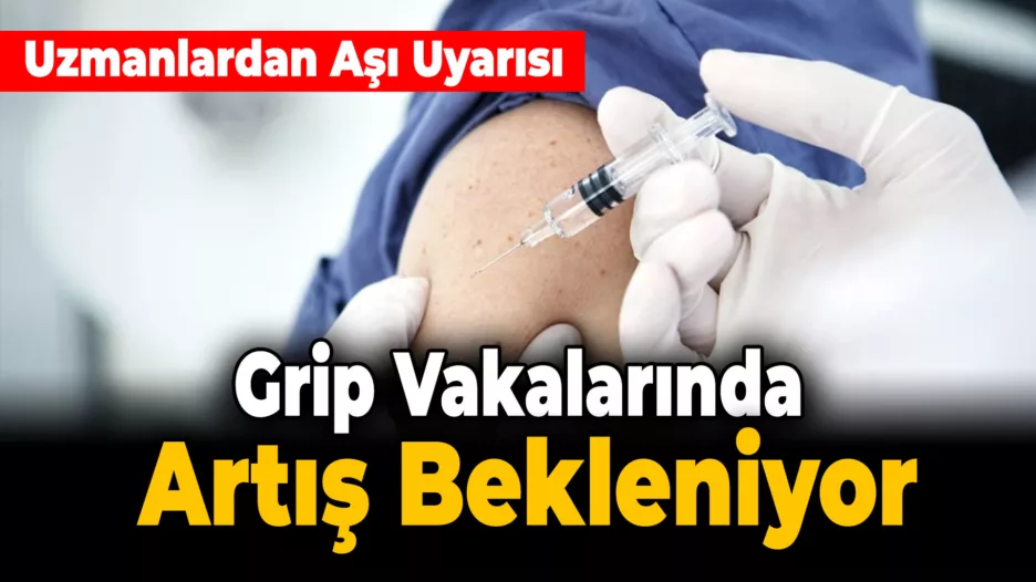 Grip Riskinden Aşıyla Korunmak Mümkün