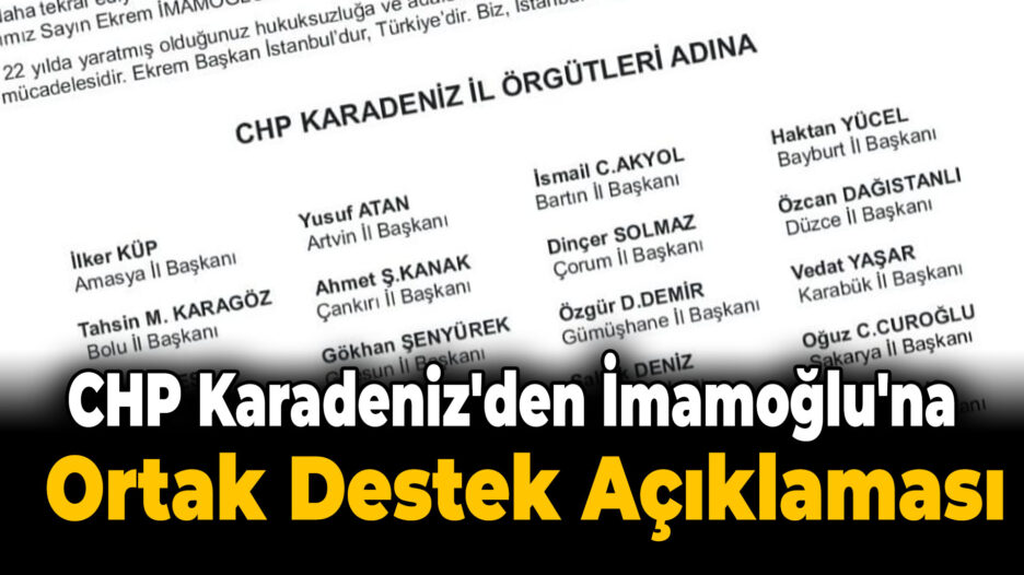 CHP Karadeniz İl Örgütlerinden Sert Açıklama