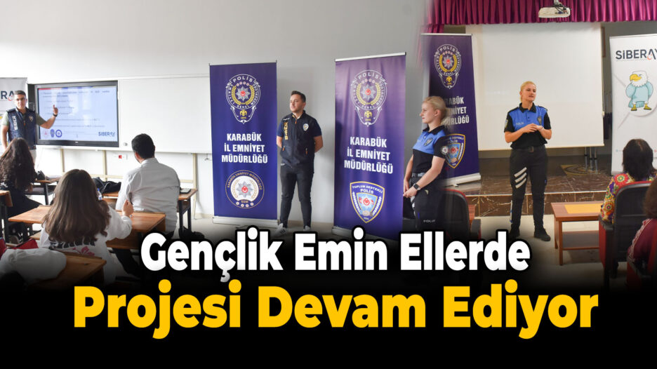 Emniyetten Gençlere Yönelik Bilgilendirme