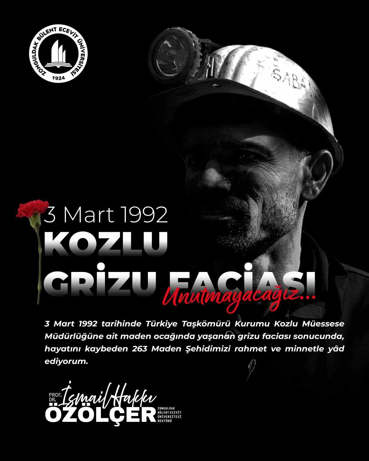 rektor ozolcerden 3 mart 1992 kozlu grizu faciasinin yil donumunde anma mesaji 17mtVXrZ
