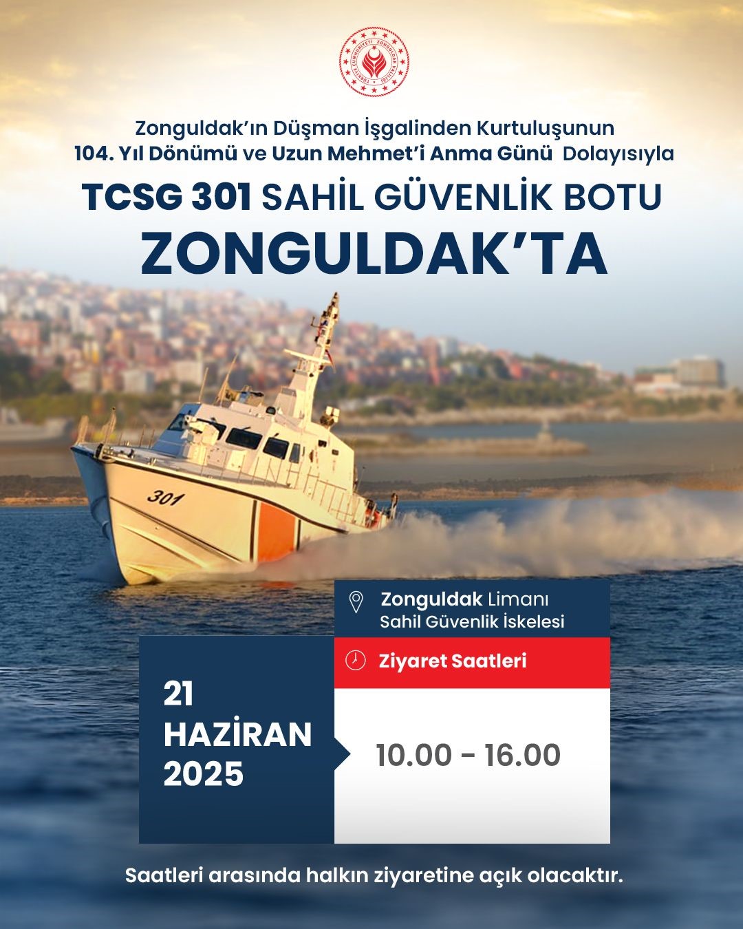 zonguldakta askeri gemi ve sahil guvenlik botu halkin ziyaretine acilacak