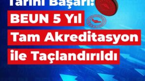 beun 5 yil tam akreditasyon ile taclandirildi tPBvM3Lp