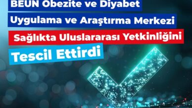beun obezite ve diyabet uygulama ve arastirma merkezi saglikta uluslararasi yetkinligini tescil ettirdi Qm5XgQwk