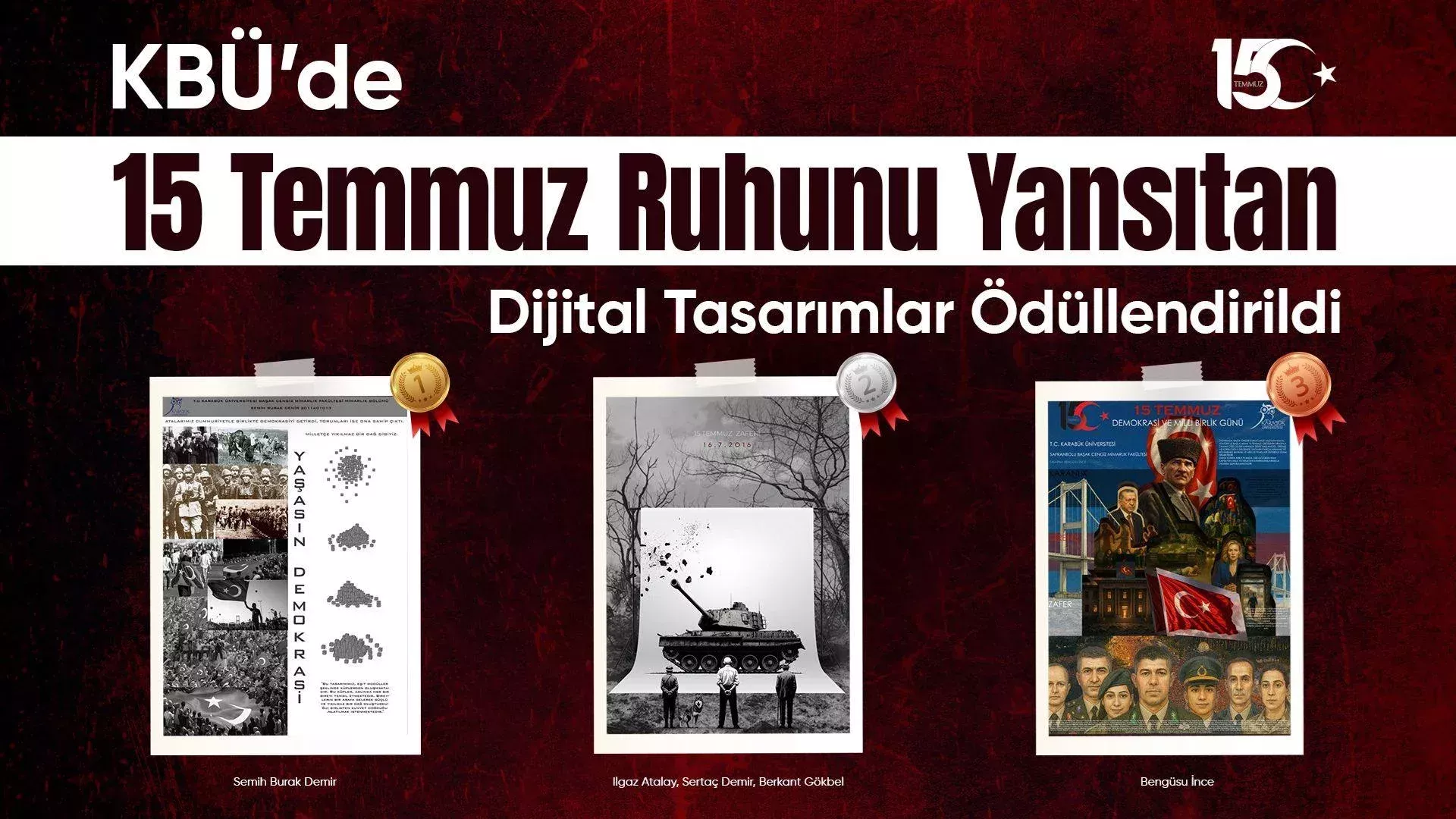KBUde 15 Temmuz Ruhunu Yansitan Dijital Tasarimlar Odullendirildi2