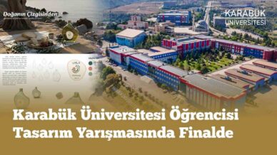 karabuk universitesi ogrencisi tasarim yarismasinda finale yukseldi AxOJgpGC
