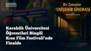 kbu ogrencileri bingol kisa film festivalinde finale kaldi GuAparqt