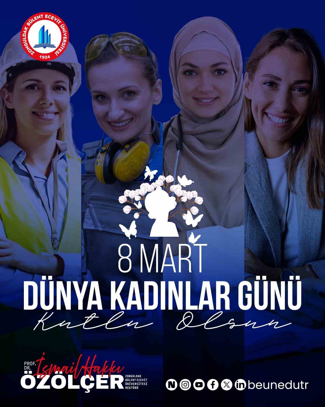 rektor ozolcerden 8 mart dunya kadinlar gunu mesaji