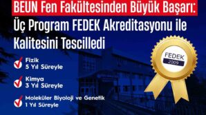 beun fen fakultesinden buyuk basari uc program fedek akreditasyonu ile kalitesini tescilledi ABHxT6aT