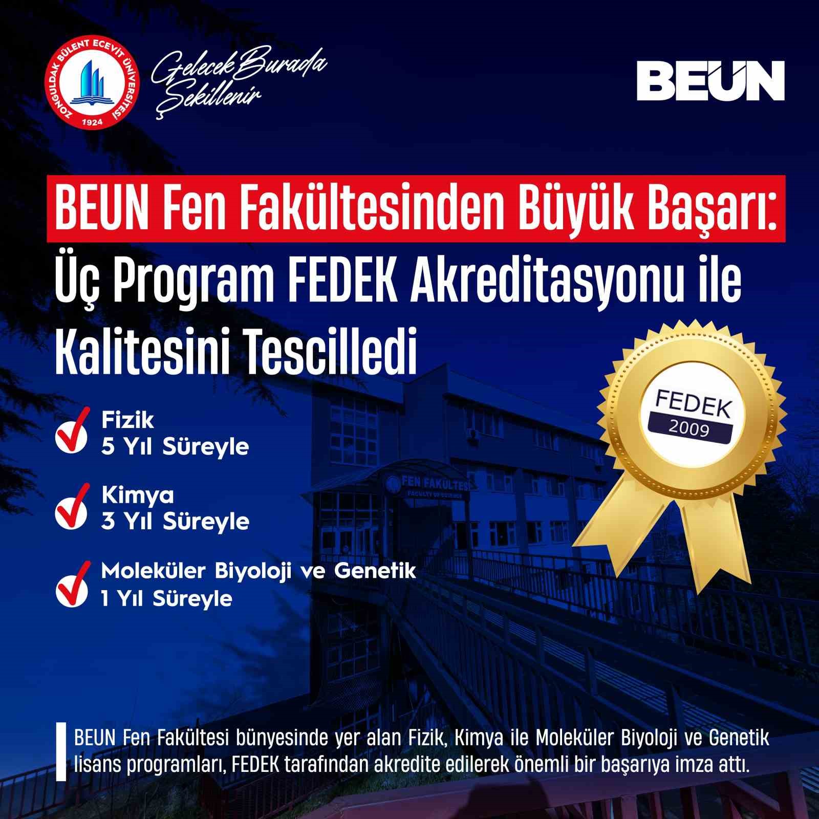 beun fen fakultesinden buyuk basari uc program fedek akreditasyonu ile kalitesini tescilledi