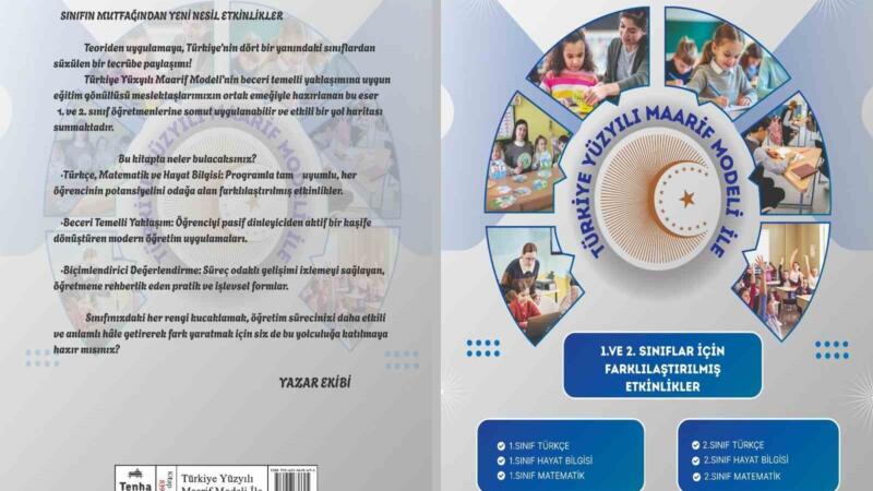 15 egitimci yazardan turkiye yuzyili maarif modeline destek icin etkinlik kitabi O3jjmzgO
