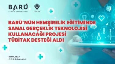 barunun hemsirelik egitiminde sanal gerceklik teknolojisi kullanacagi projesi tubitak destegi aldi 13h7LDhN