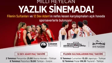 yazlik sinemada milli heyecan