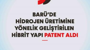 baru hidrojen uretimine yonelik gelistirilen hibrit yapinin patentini aldi CTJ8cSlM
