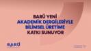 baru yeni akademik dergileriyle bilimsel uretime katki sunuyor JyyKP8V4