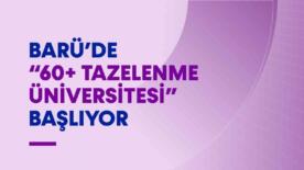 barude 60 tazelenme universitesi basliyor Rar8ud1K