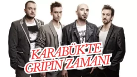 Karabukte Gripin Zamani